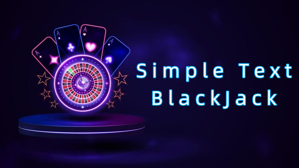 Simple Text BlackJack پاکستان
